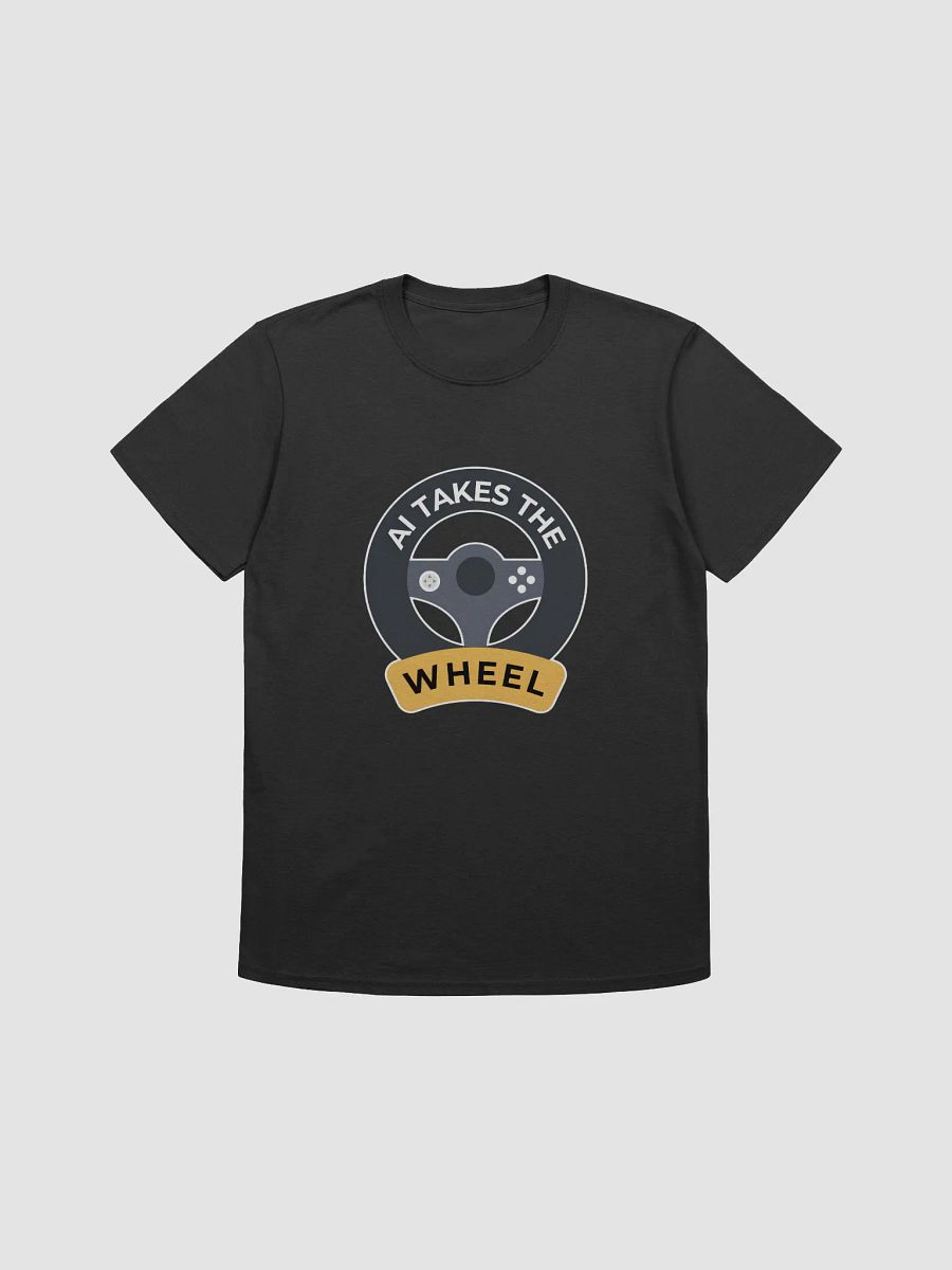 AI Takes the Wheel T-Shirt product image (7)