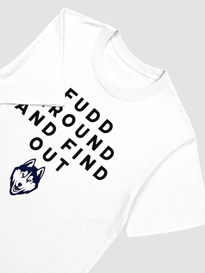 Fudd Around And Find Out T-shirt product image (2)