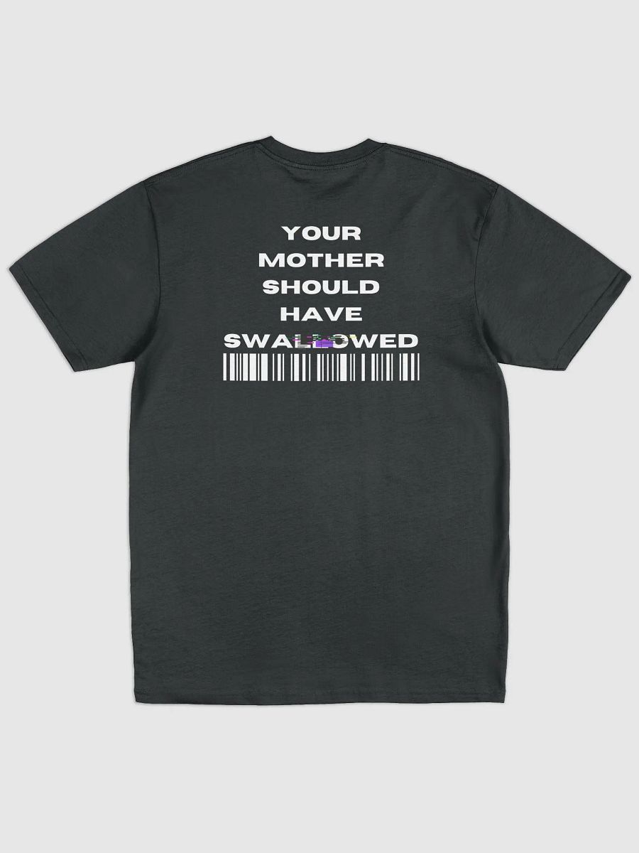 Your Mother's T-shirt (Dark) product image (1)