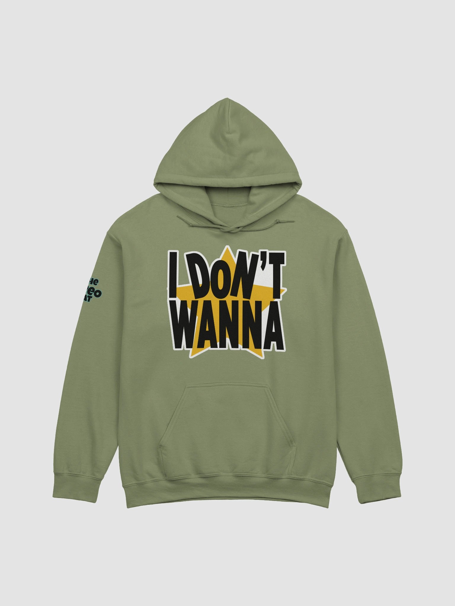 I Don't Wanna Hoodie product image (1)