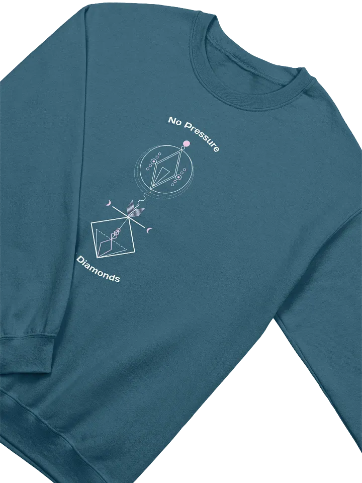 No Presure No Diamons Symmetry Crewneck Sweatshirt product image (2)