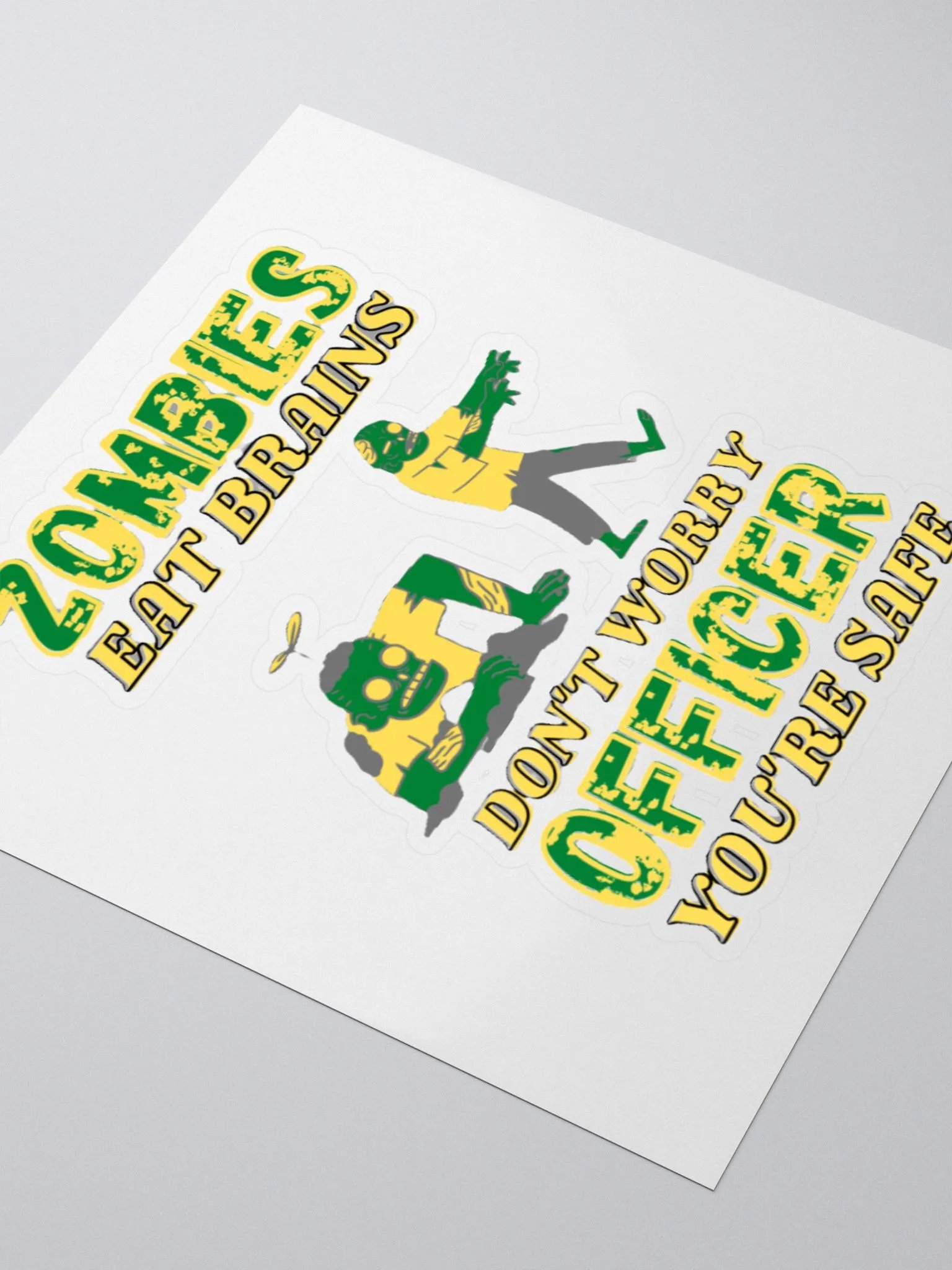 ZOMBIES EAT BRAINS, YOU'RE SAFE OFFICER product image (9)