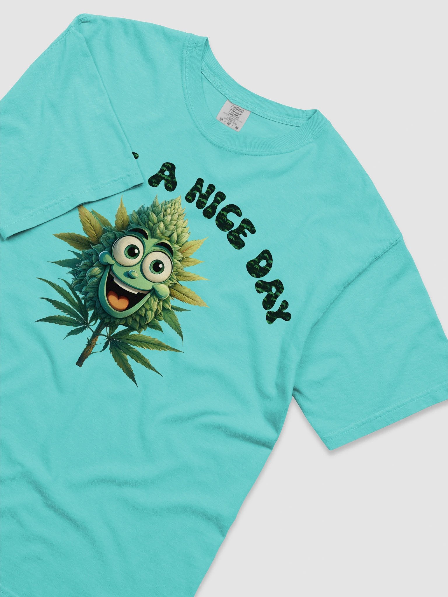 Have A Nice Day Tee product image (3)