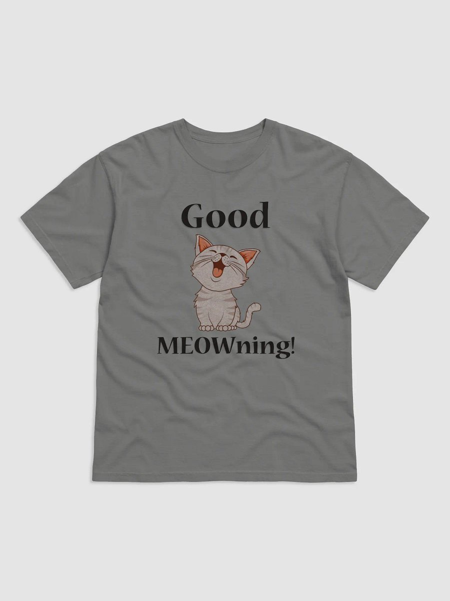 Good MEOWning! T-Shirt product image (1)