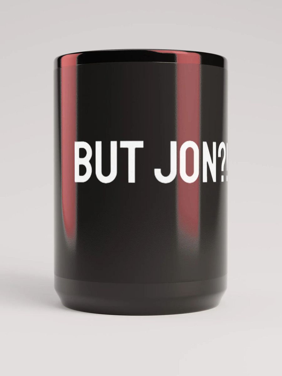 But Jon Coffee Mug product image (5)