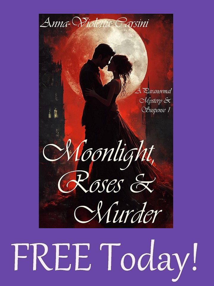 Moonlight, Roses & Murder EBOOK - FREE TODAY! product image (1)