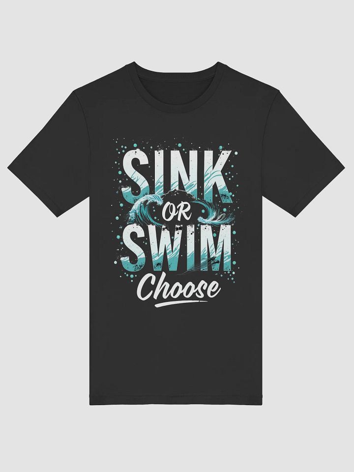 Sink or Swim, Choose  — The Tom Cruise-Inspired Mantra That Will Change Your Life Forever product image (1)