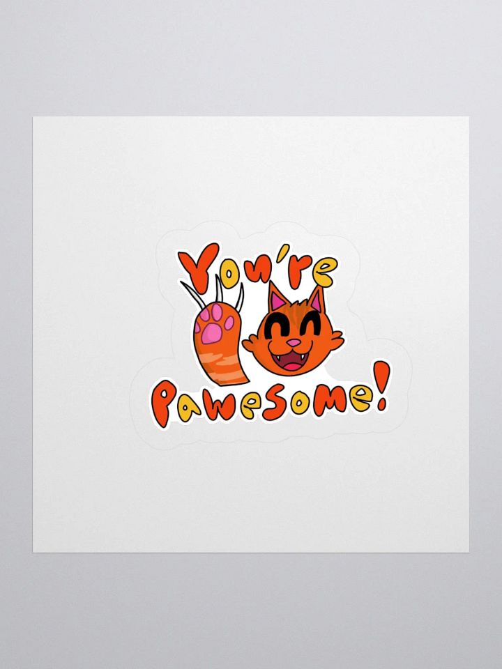 "You're Pawesome" Kiss-Cut Sticker product image (1)