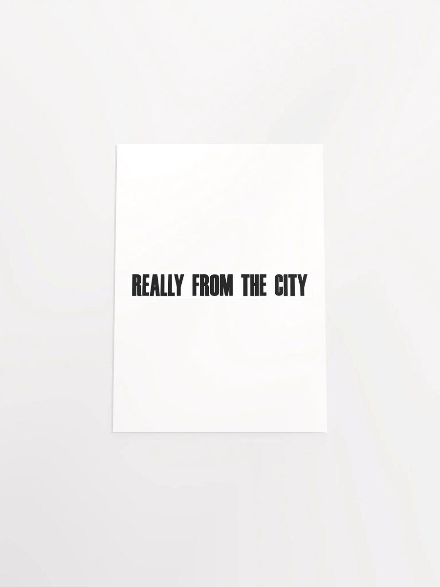 Really From The City Poster product image (4)