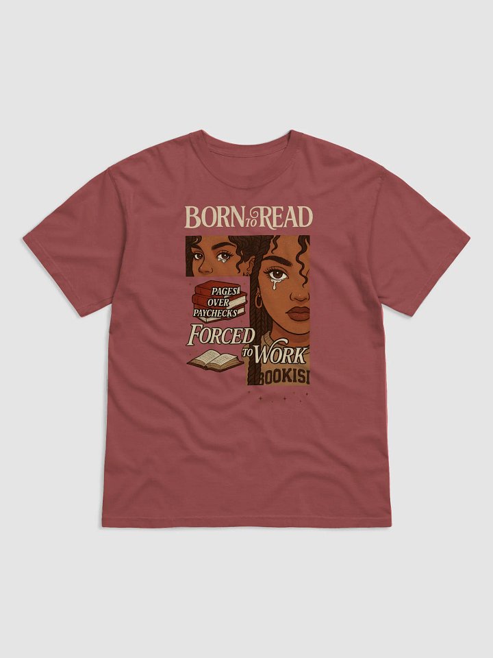 Born To Read Forced To Work product image (2)