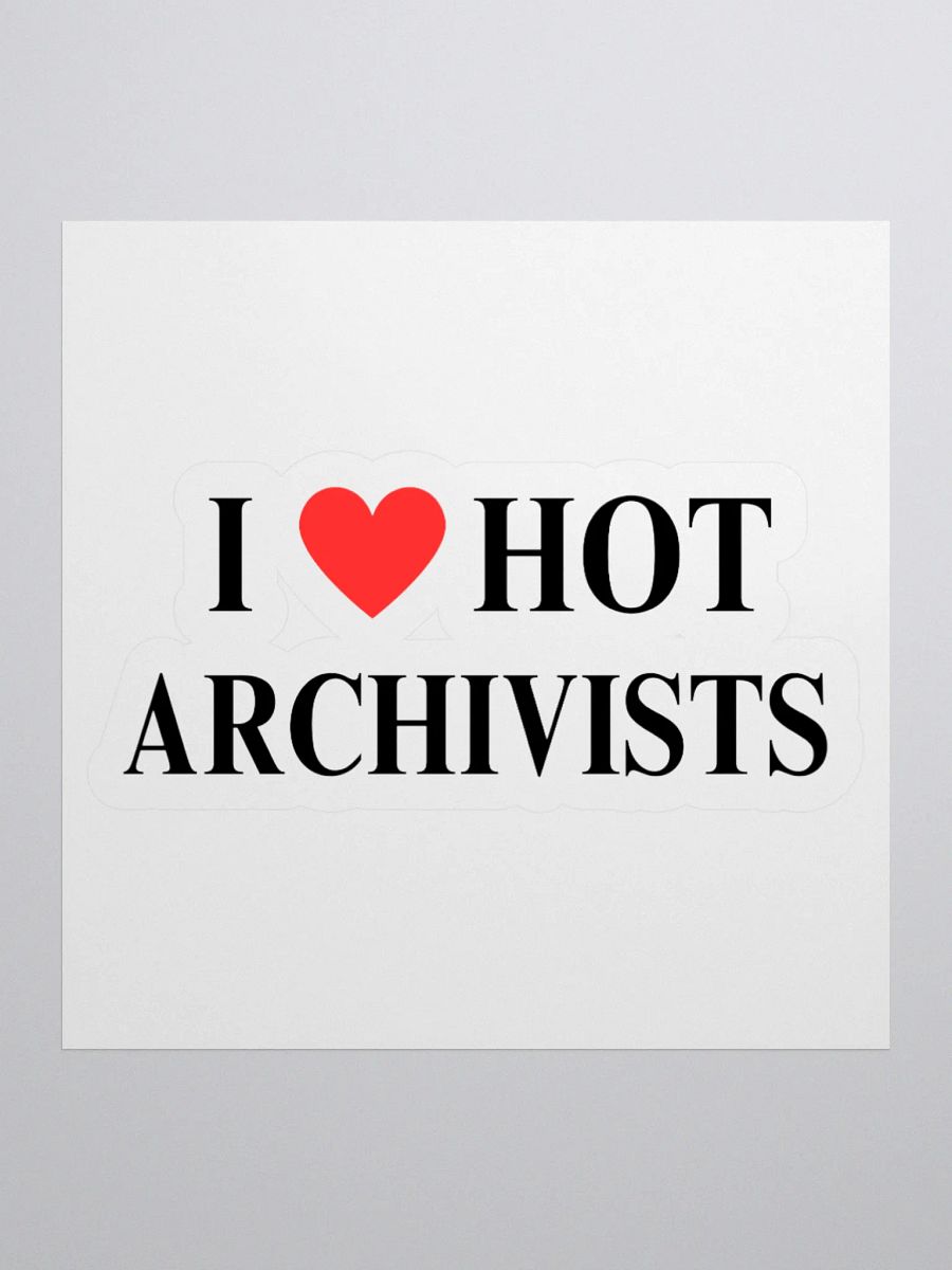 I HEART HOT ARCHIVISTS STICKER product image (3)