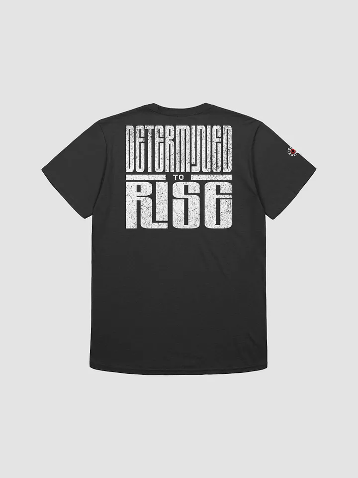 Determined to Rise Tee product image (1)