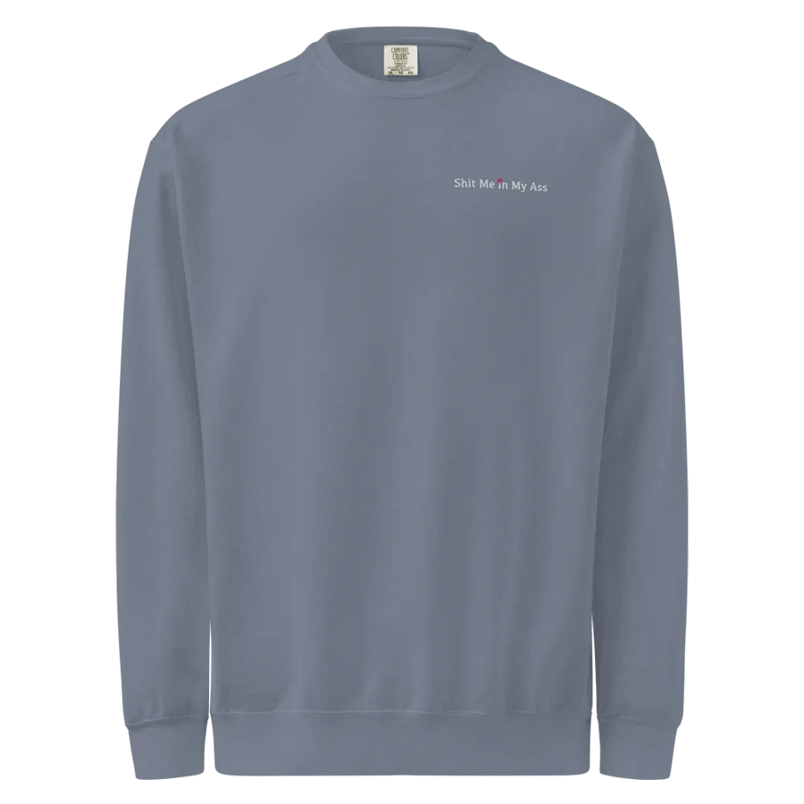 Shit Me in My Ass Crew Neck product image (8)