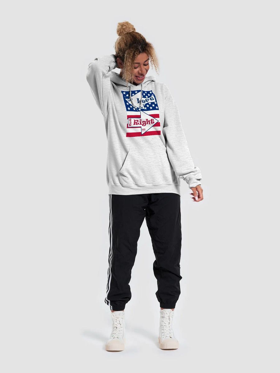 Patriotic 'The Left is not Right' Hoodie product image (52)