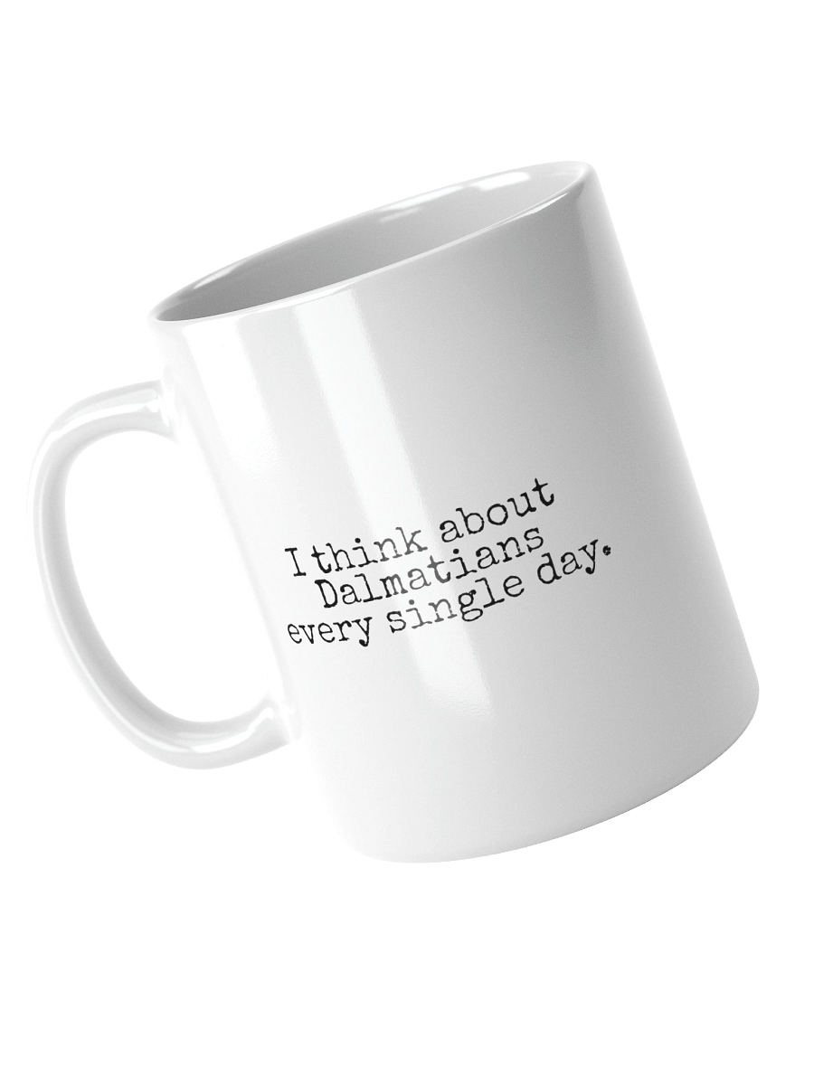 I Think About Dalmatians Every Single Day Mug product image (3)