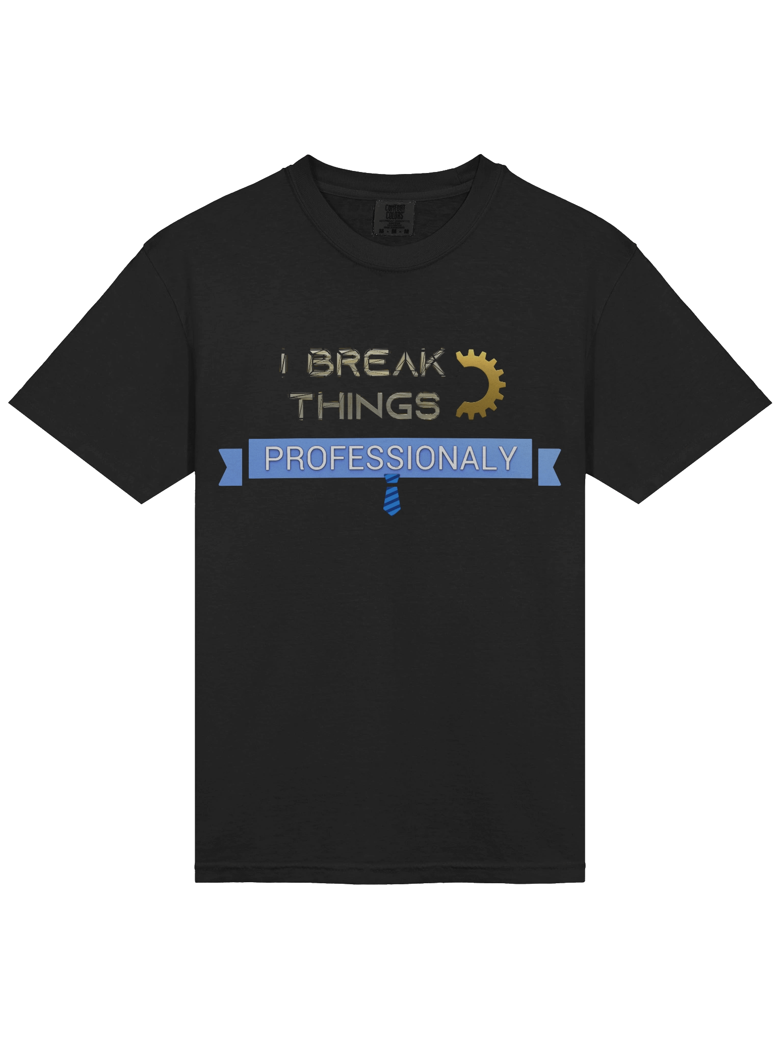 I Break Things | Professional - Heavyweight T-Shirt product image (9)