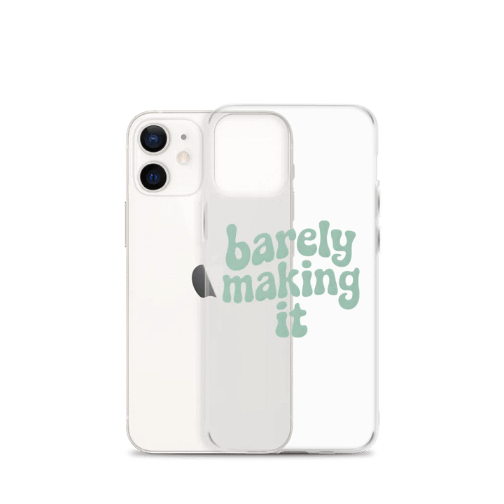 Barely Making It IPhone Case product image (21)