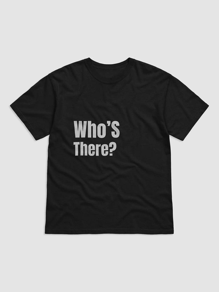 Knock Knock… Who’s There? T-Shirt product image (1)