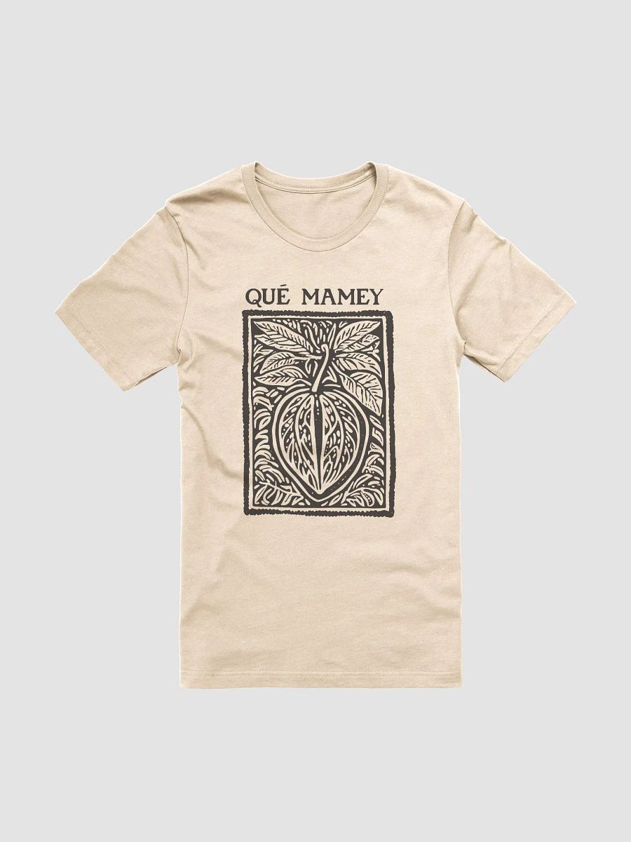 Qué Mamey Camiseta Unisex product image (2)