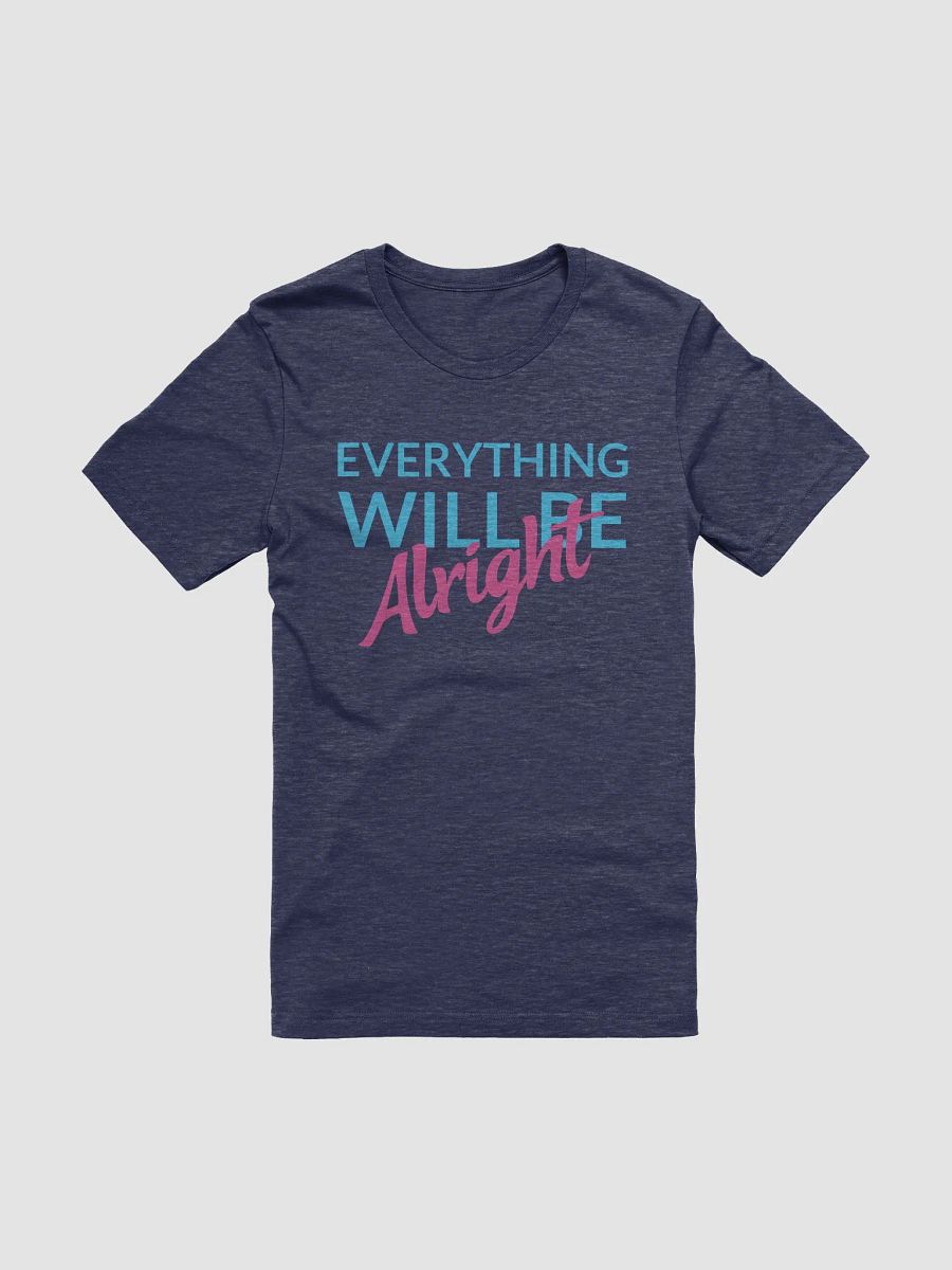 Everything Will Be Alright product image (1)