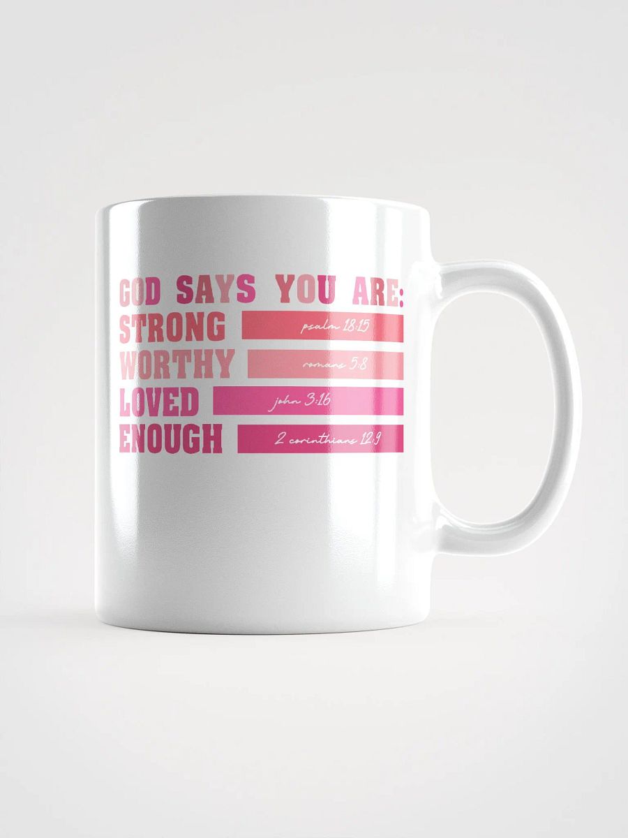 Strong Worthy Loved Enough Mug product image (4)