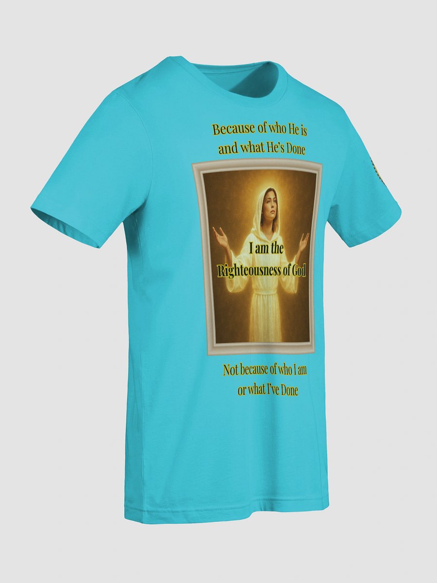 I am the Righteousness of God (Female) Bella+Canvas Supersoft T-Shirt Colors (6) product image (45)