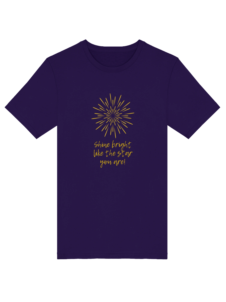 Shine Bright Like The Star You Are - T-Shirt 001 product image (33)