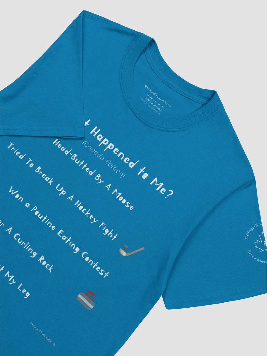 WHAT HAPPENED TO ME ? (Canadian Edition): Unisex Softstyle T-shirt, Sapphire Blue product image (3)