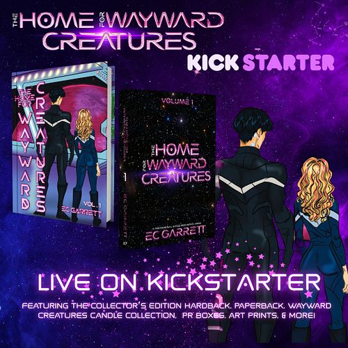 KICKSTARTER NOW LIVE! 

Meet THE HOME FOR WAYWARD CREATURES (Volume 1), my new paranormal space romantasy series about the ga...