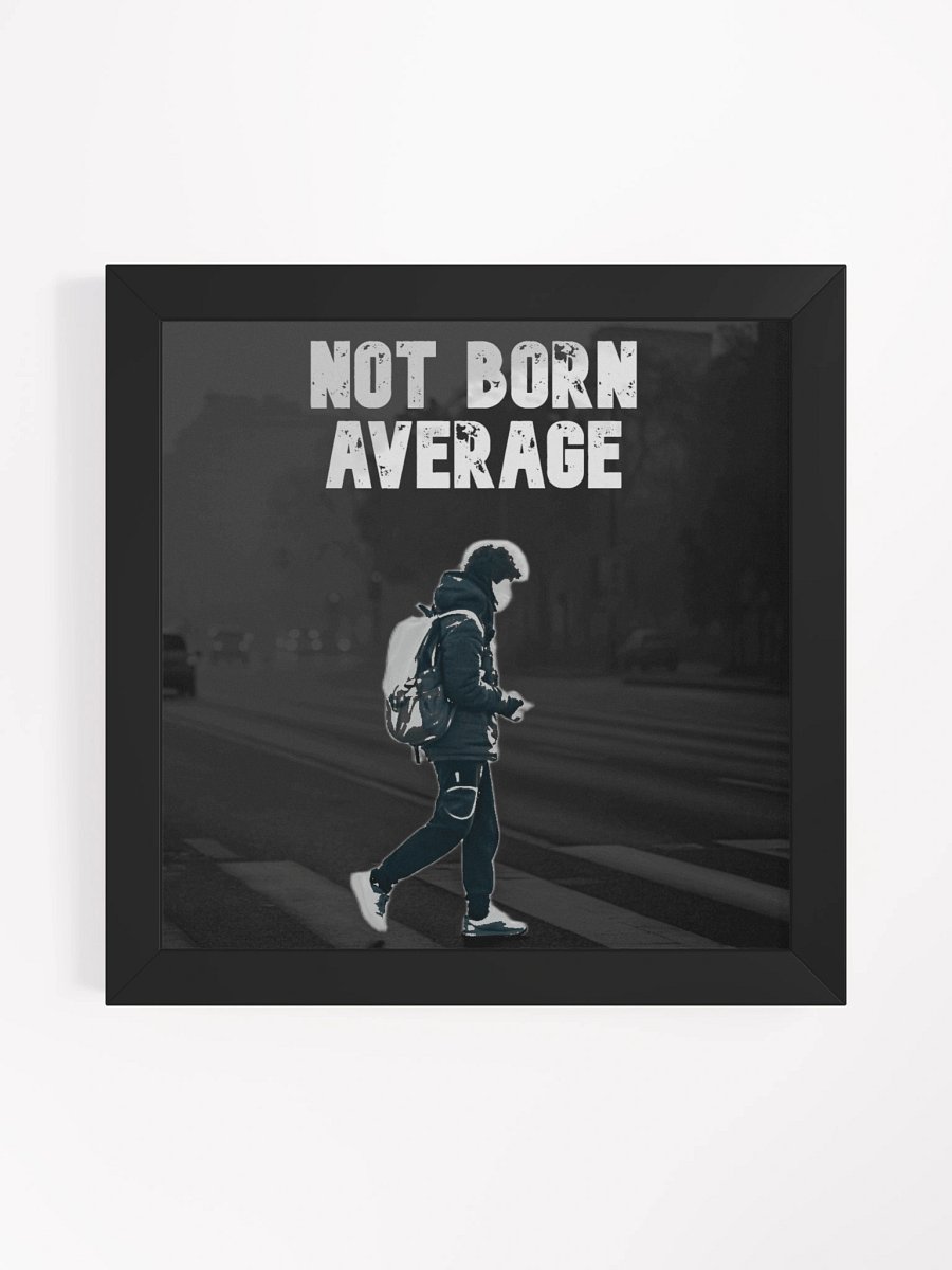 Not Born Average Hooded Streetwear Poster product image (1)