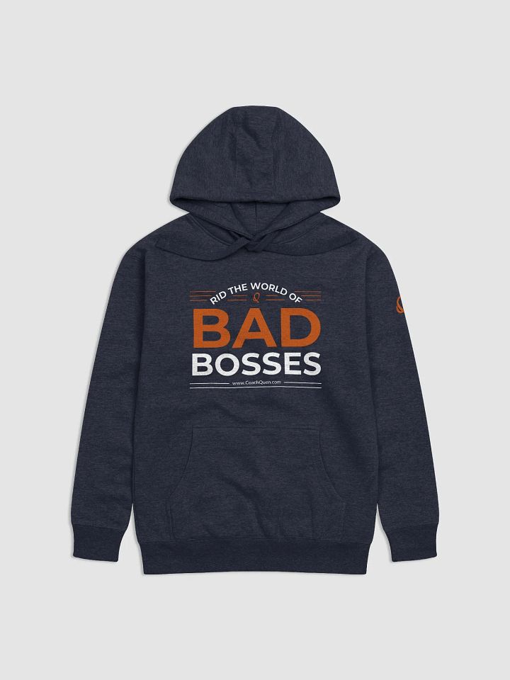 Rid the World of Bad Bosses White Logo Unisex Hoodie product image (1)