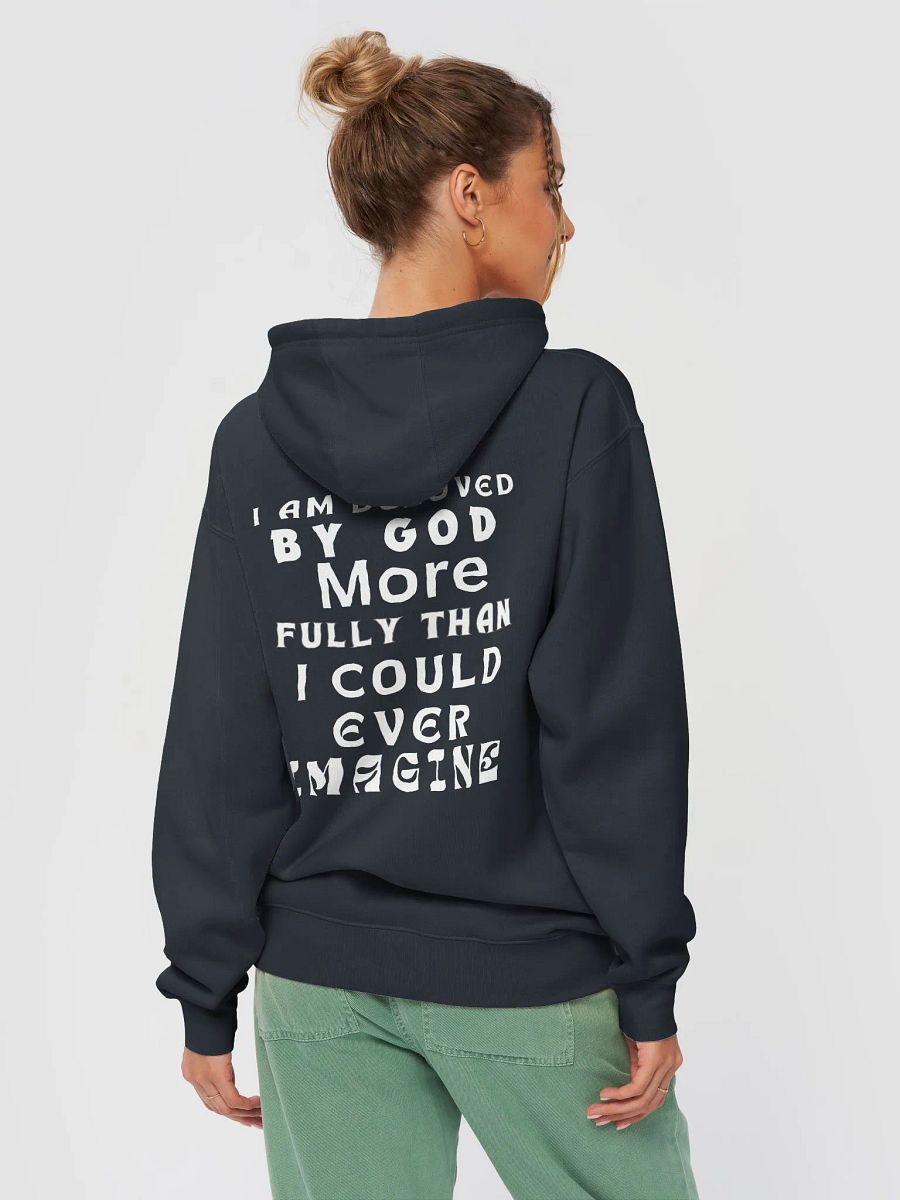 I Am Beloved by God Unisex Hoodie product image (5)