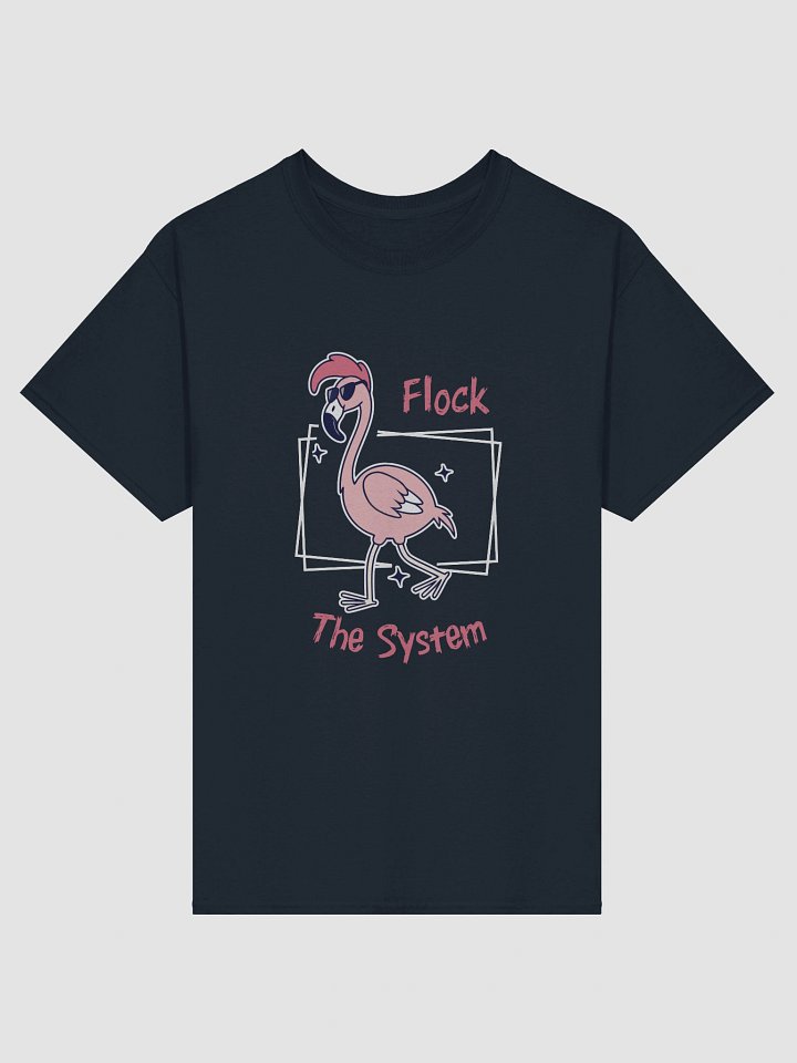 Flock the System Tee product image (1)