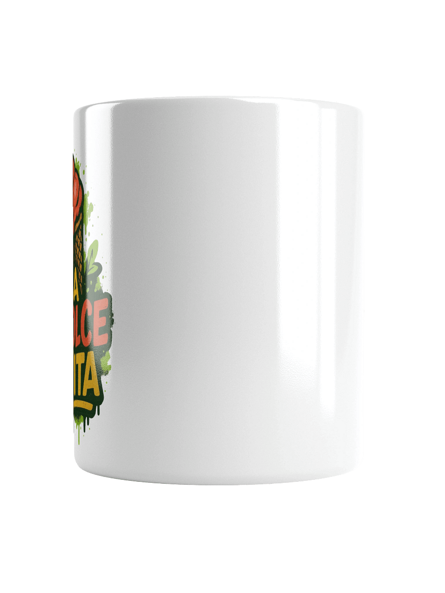 LA DOLCE VITA! - Mug product image (15)