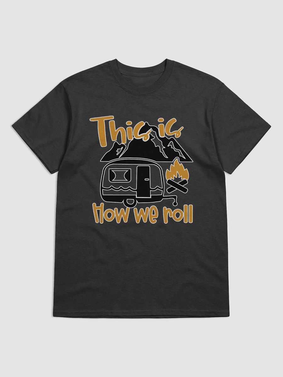 This is How We Roll Camper Tee product image (6)