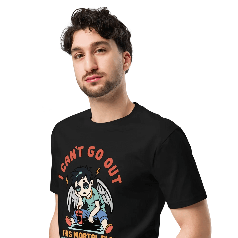 100% Cotton T-Shirt (I can't go out, this mortal flesh requires maintenance) product image (4)