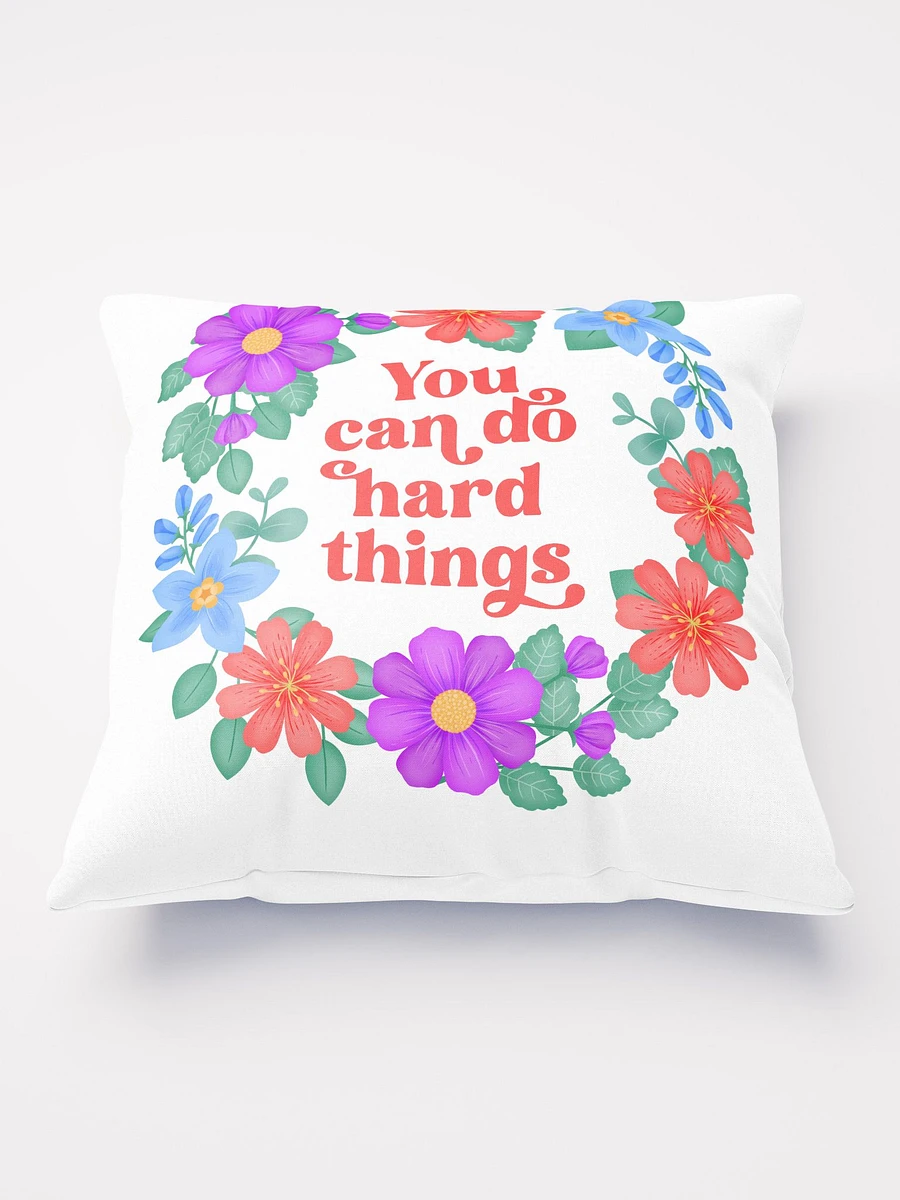 You can do hard things - Motivational Pillow White product image (2)