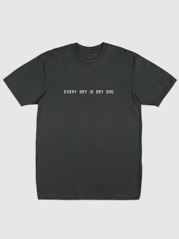 Every Day Is Day One Shirt product image (1)