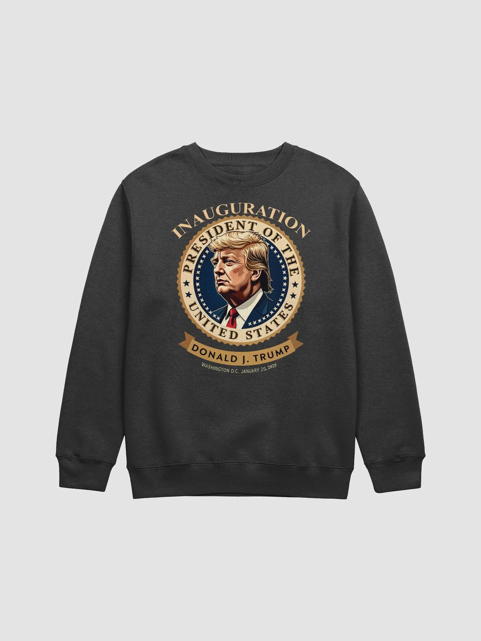 Donald J. Trump Presidential Inauguration Sweatshirt product image (1)