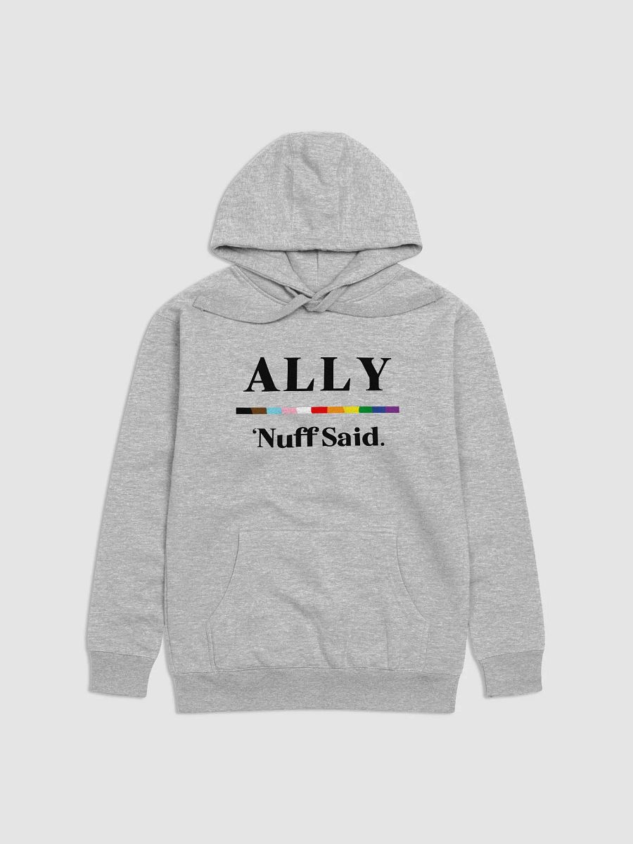 Ally - 'Nuff Said - Hoodie product image (1)