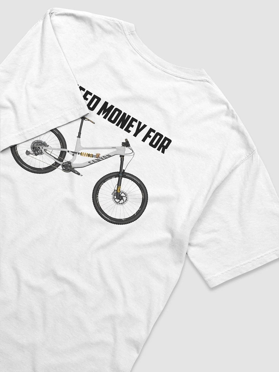NEED MONEY FOR CANYON | T-Shirt product image (3)
