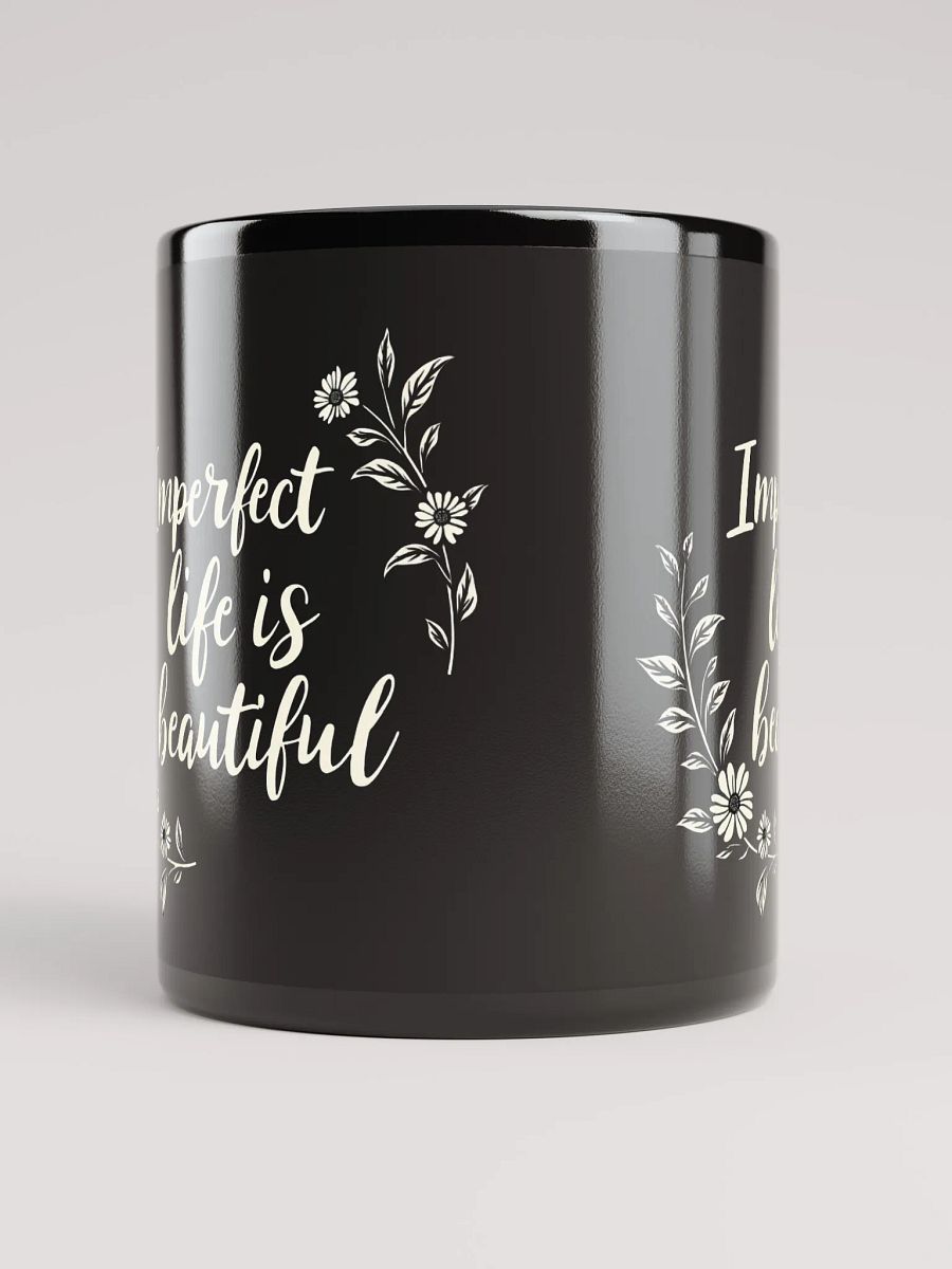Embrace Your Journey with Zayn Malik’s Inspiring Quote: Imperfect Life Is Beautiful – The Mug That Transforms Your Perspective and Your Day product image (5)