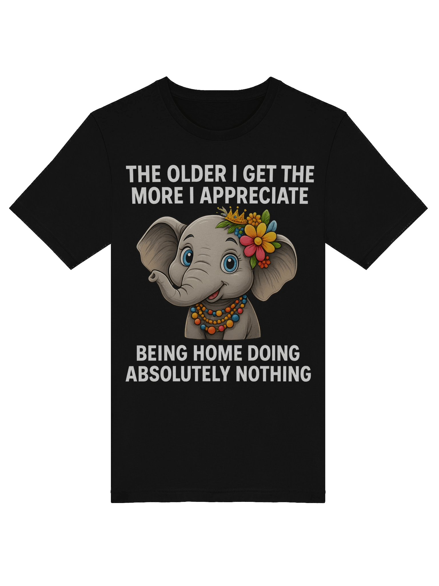 The Older I Get Funny Elephant T-Shirt product image (6)