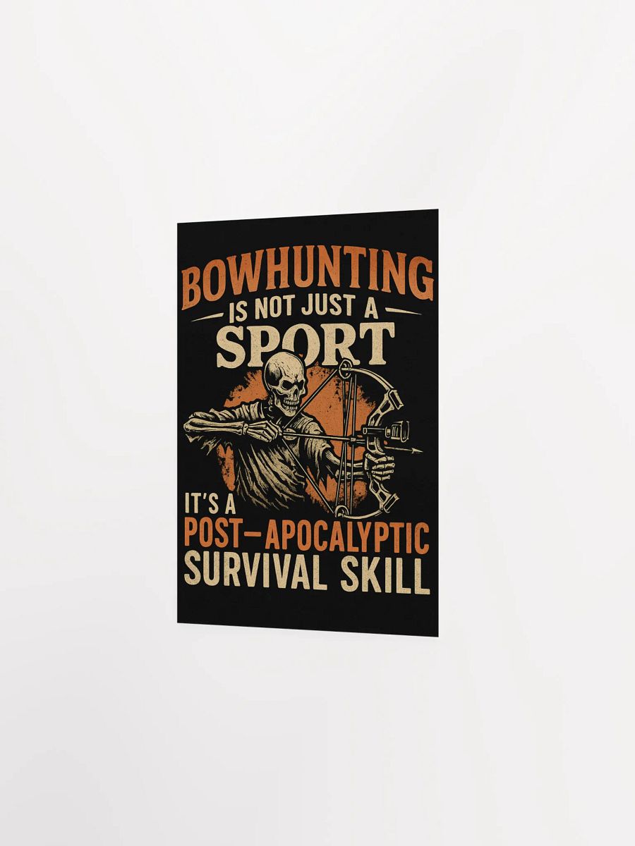 Skeleton Bowhunter Poster – Post-Apocalyptic Survival Art product image (2)