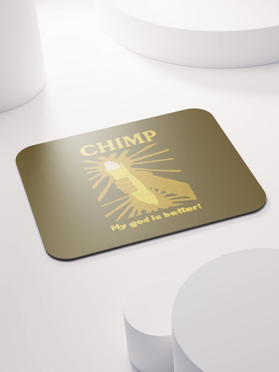 Chimp: My God Is Better Mousepad product image (4)