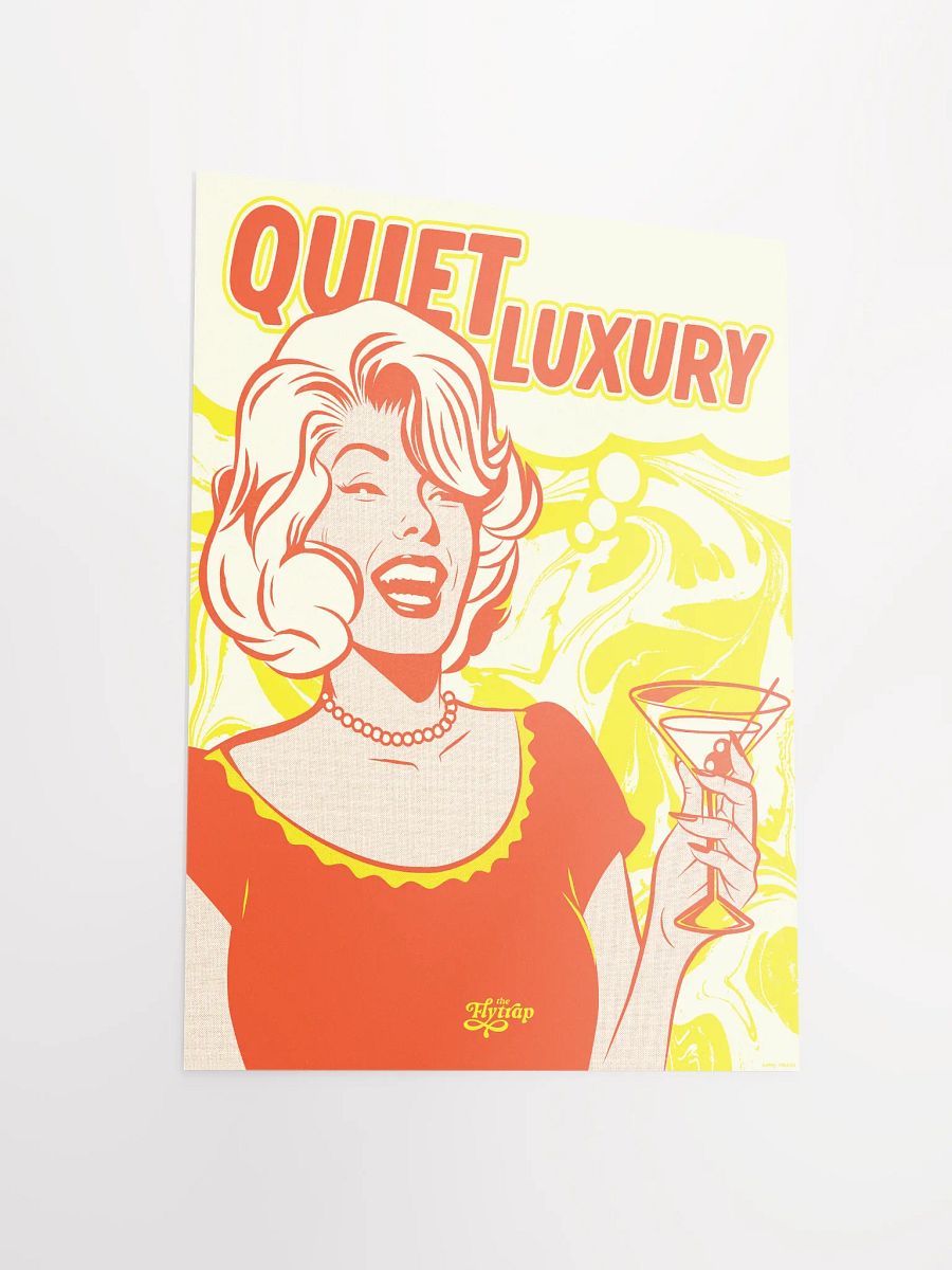 Quiet Luxury 12x16 poster product image (3)