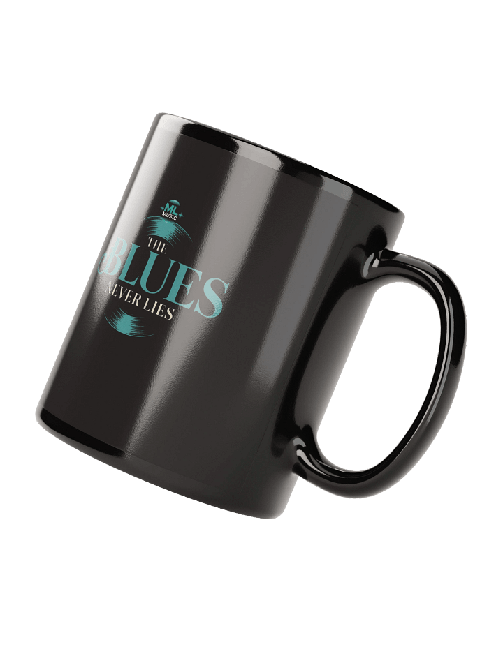 The Blues Never Lies – Ceramic Mug (The Slogan Series) product image (3)