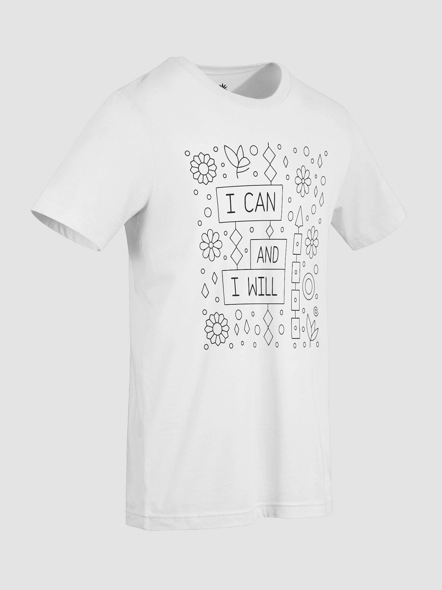 I Can and I Will Unisex T-Shirt product image (105)