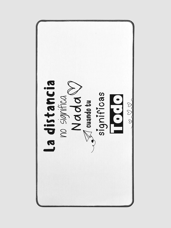 La distancia no significa nada Mousepad product image (2)