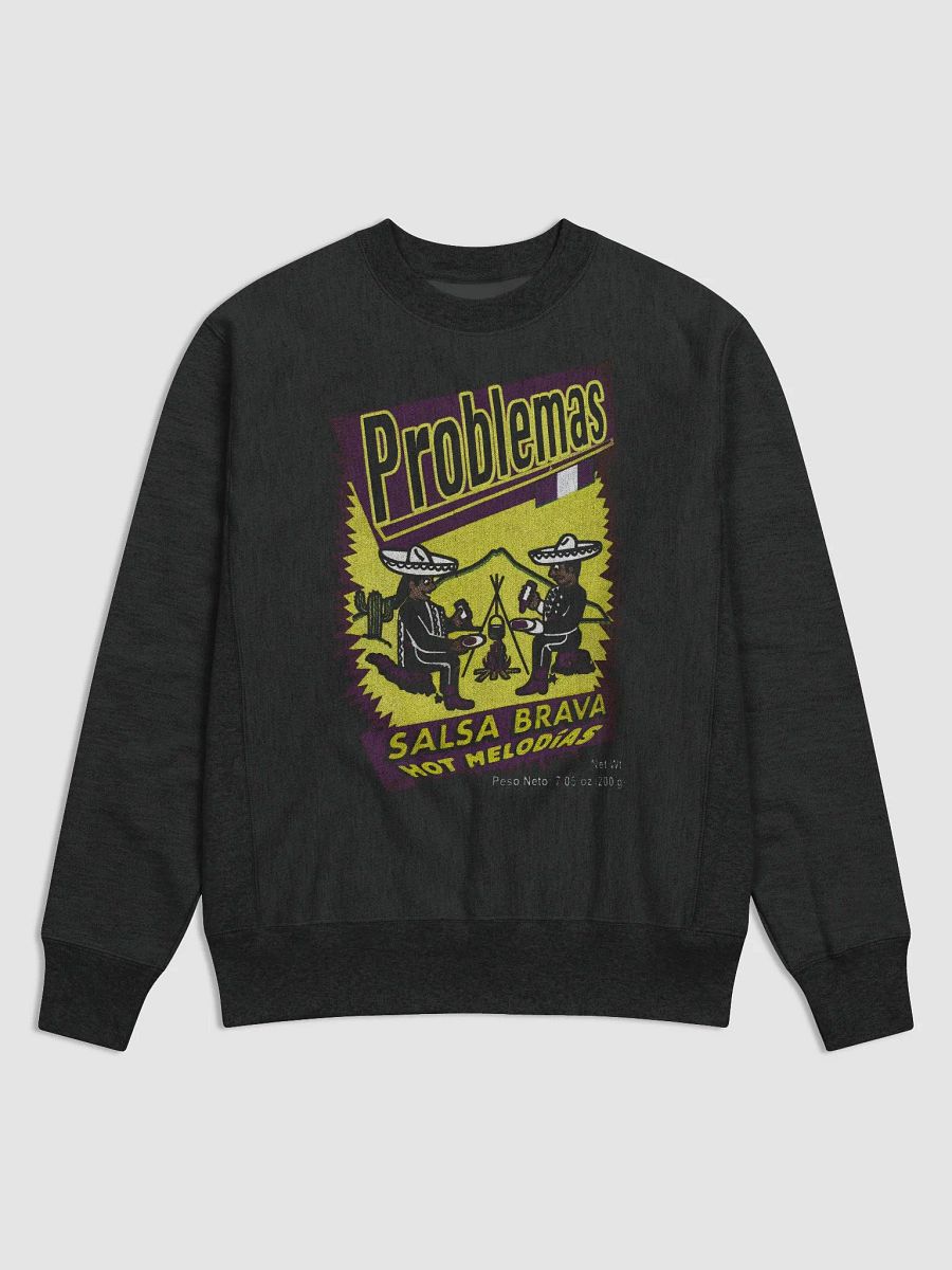 problemas salsa brava champion crew sweatshirt the coziest shit ever product image (1)